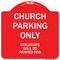 Signmission Church Parking Only Violators Will Be Prayed For Heavy-Gauge Aluminum Architectural Sign A-DES-RW-1818-9990 - alternate 1